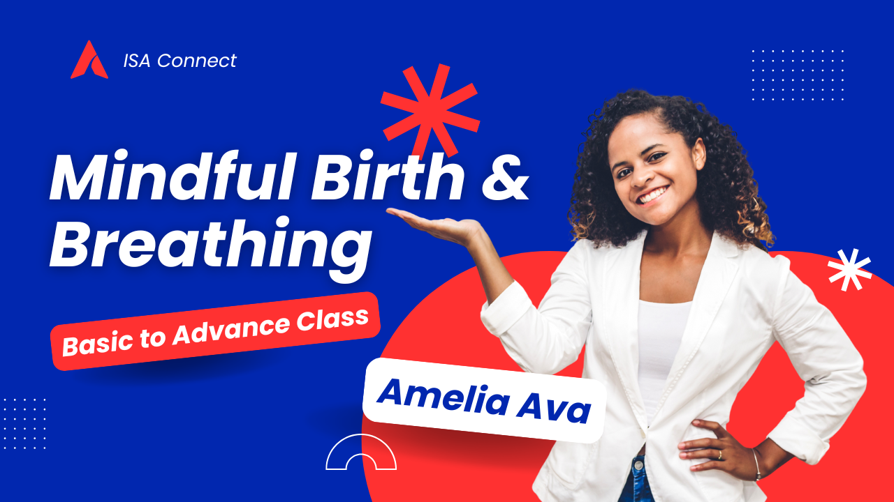 Advance Mindful Birth and Breathing